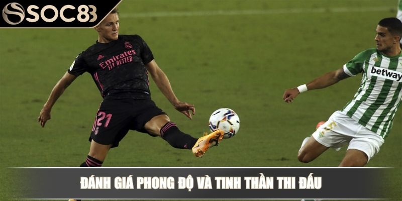 Đánh giá phong độ thi đấu