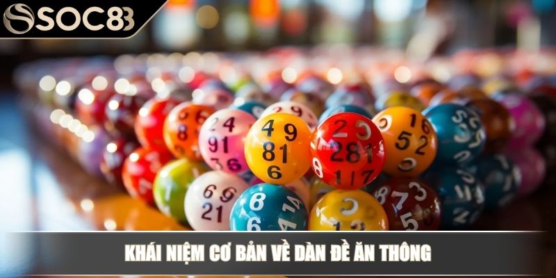 Khái niệm cơ bản về dàn đề ăn thông