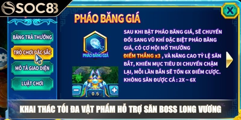 Khai thác tối đa vật phẩm hỗ trợ săn boss Long Vương