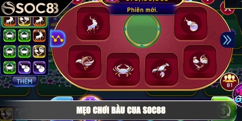 Mẹo chơi bầu cua Soc88