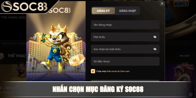 Nhấn chọn mục đăng ký Soc88