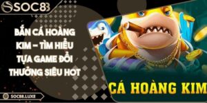 Bắn cá hoàng kim