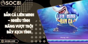 bắn cá liên minh